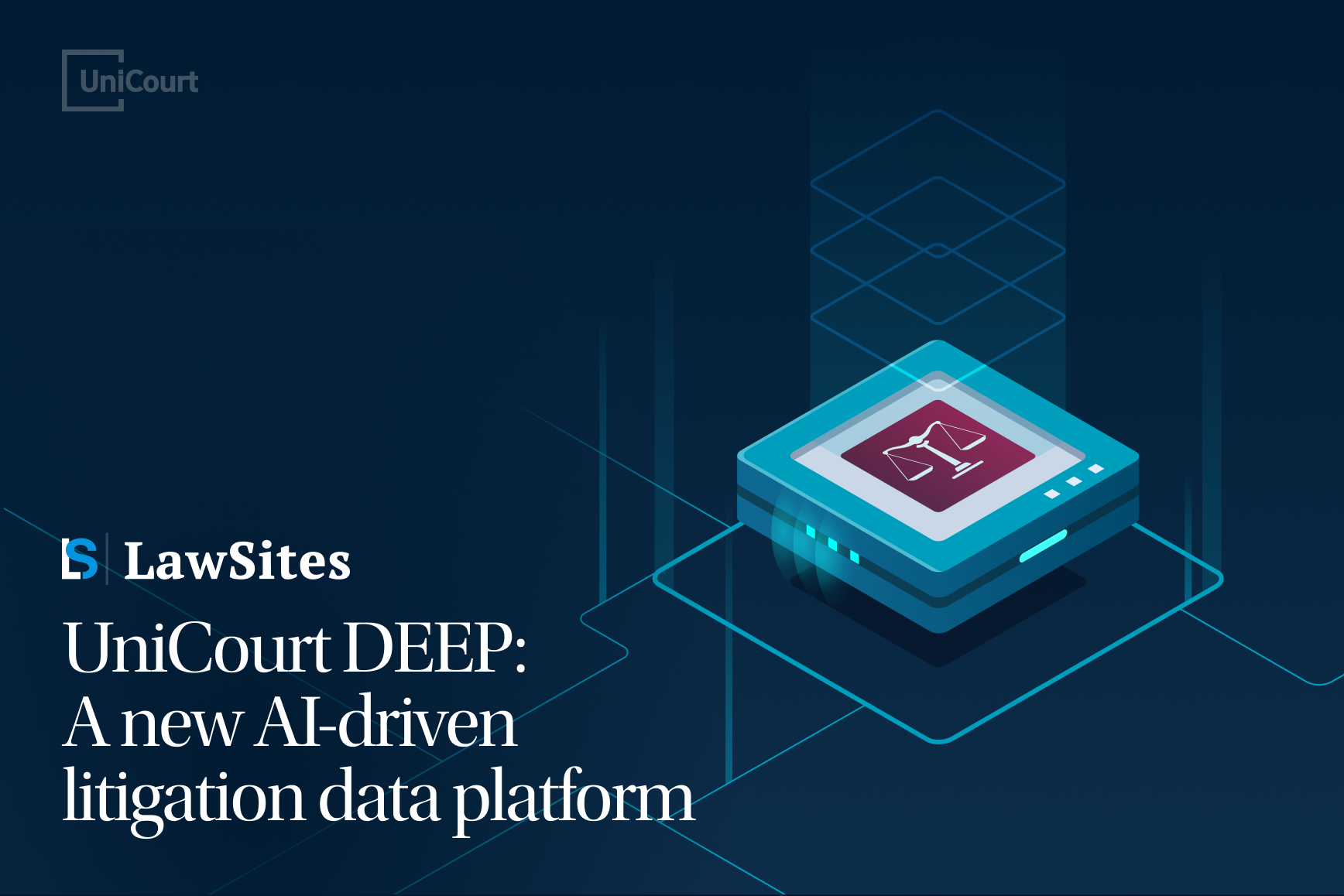 UniCourt DEEP Litigation Data Platform Showcased on LawSites by Bob Ambrogi